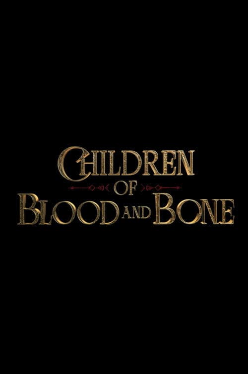 Children of Blood and Bone