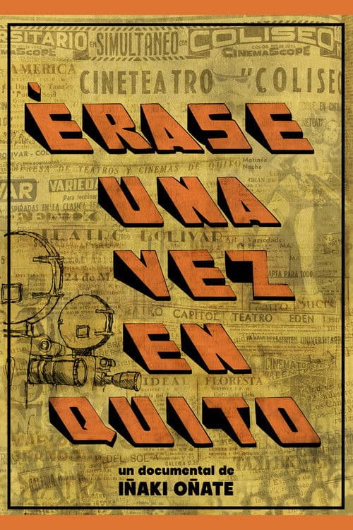 Érase Una Vez en Quito