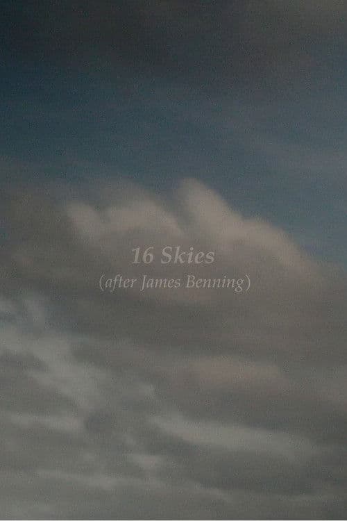 16 Skies (After James Benning)