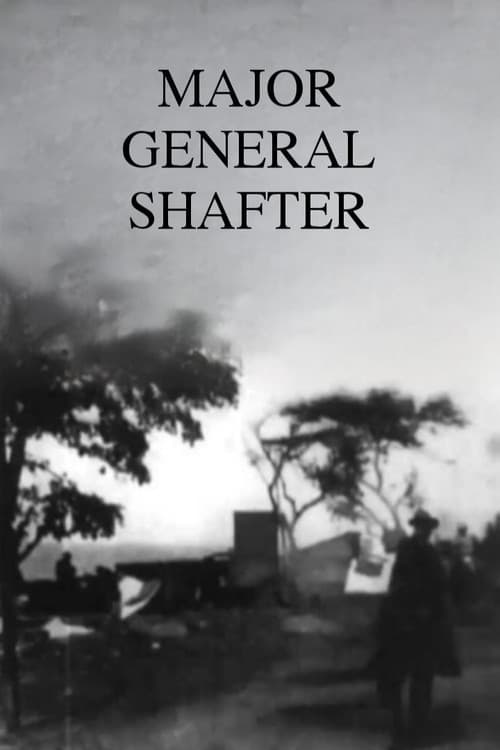 Major General Shafter