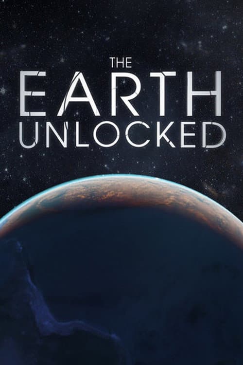 The Earth Unlocked