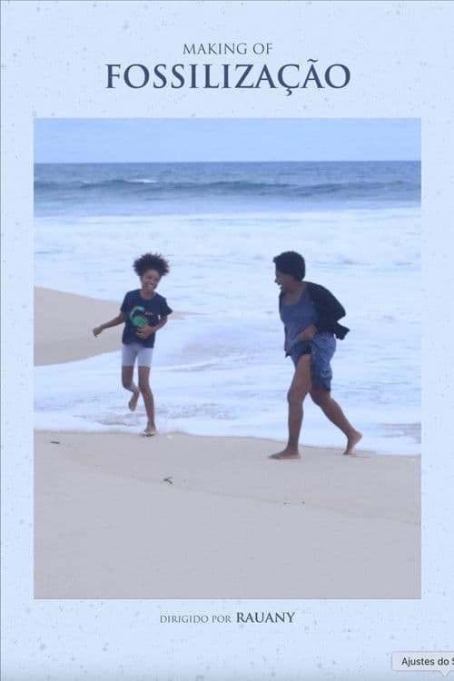 Making of Fossilização