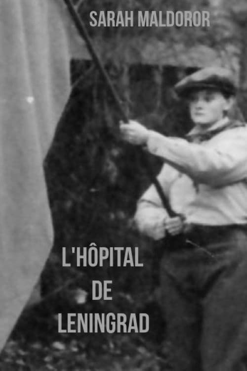 L'hôpital de Leningrad