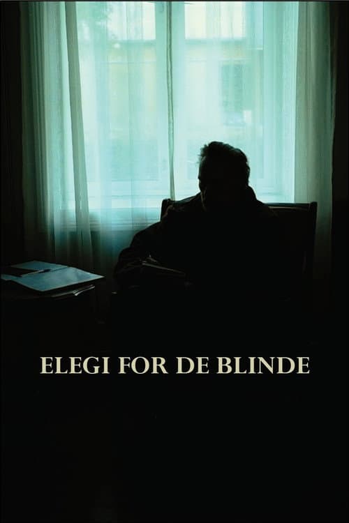 Elegi For De Blinde