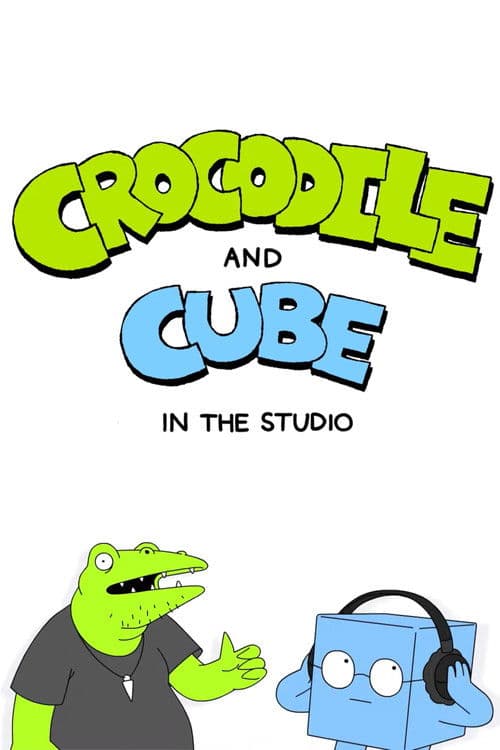 Crocodile and Cube: In the Studio