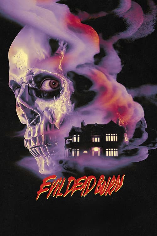 Evil Dead Burn