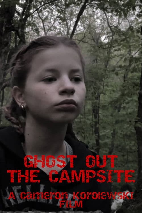 Ghost out the campground