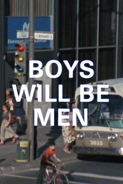 Boys Will Be Men