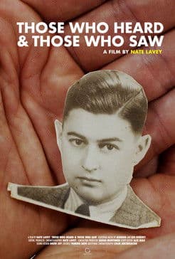 Those Who Heard and Those Who Saw