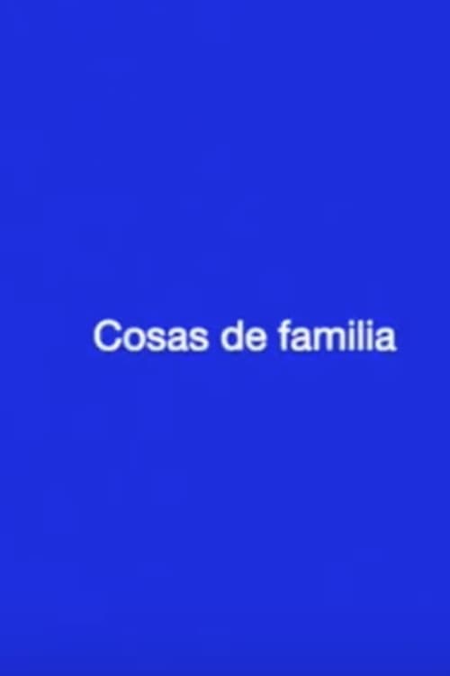 Cosas de familia
