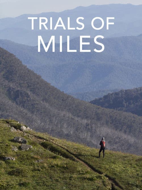 Trials of Miles