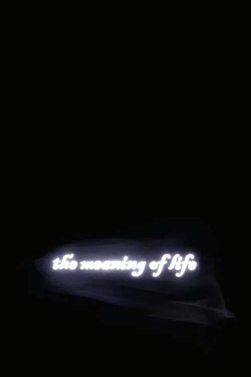 The Meaning of Life