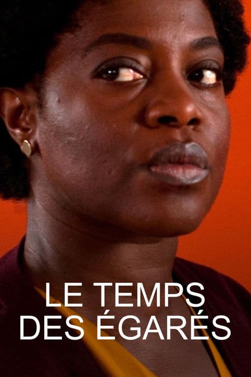 Le temps des égarés