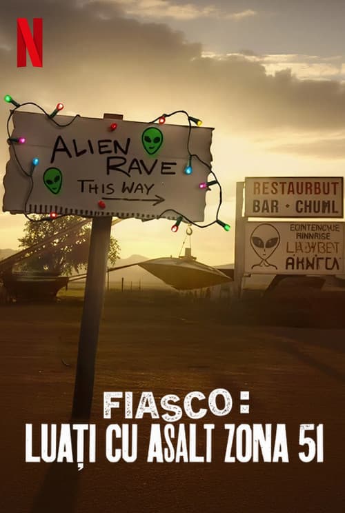 Fiasco: Luați cu asalt Zona 51