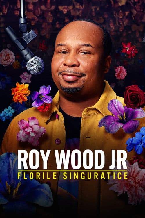 Roy Wood Jr.: Florile singuratice