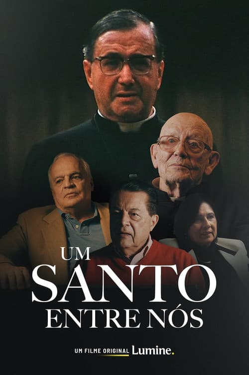 Um Santo entre Nós