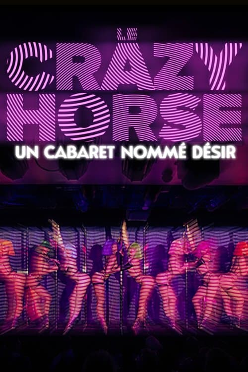 Crazy Horse, un cabaret nommé désir