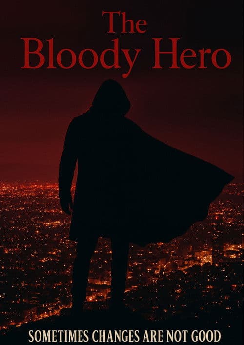 The Bloody Hero