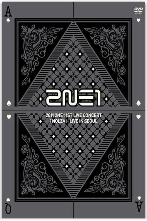 2NE1: 1st Live Concert NOLZA