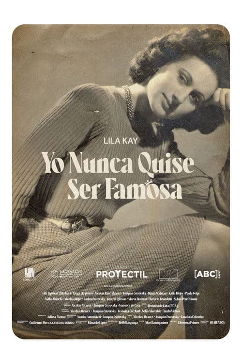 Yo nunca quise ser famosa