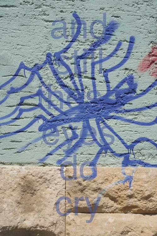 and still these eyes do cry