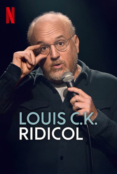 Louis C.K.: Ridiculous
