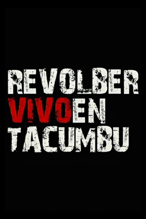 Revolber: Vivo en Tacumbu