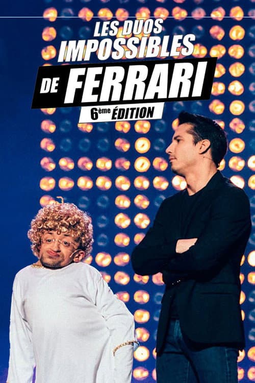 Les duos impossibles de Jérémy Ferrari : 6ème édition