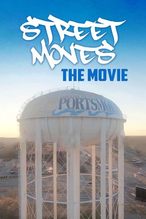 Street Moves the Movie