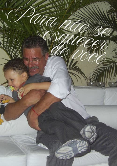 Para não se esquecer de você