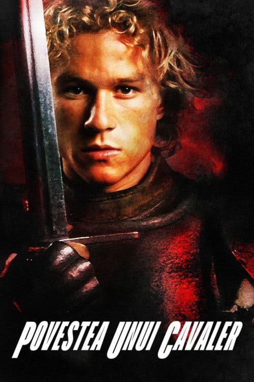 Povestea unui cavaler