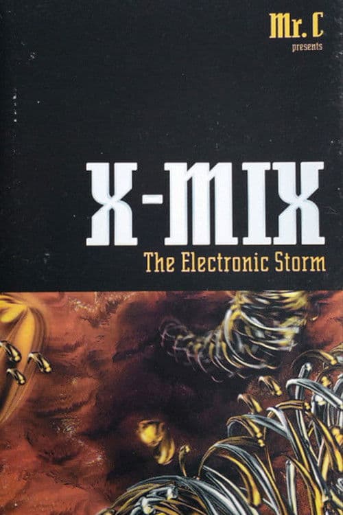 X-Mix: The Electronic Storm