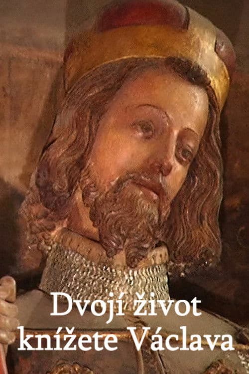 Dvojí život knížete Václava