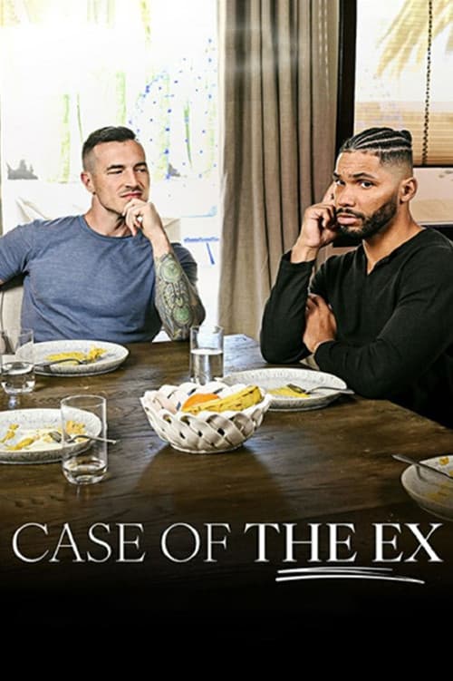 Case Of The Ex