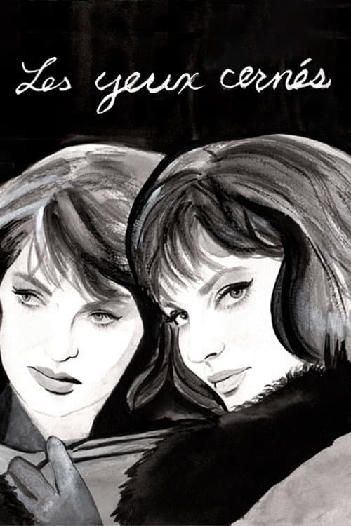 Les Yeux cernés