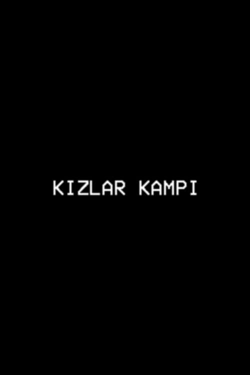 Kızlar Kampı
