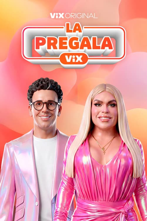 La Casa De Los Famosos: La Pregala