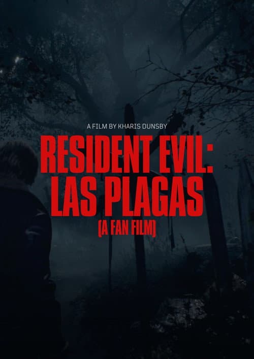 Resident Evil: Las Plagas (A Fan Film)