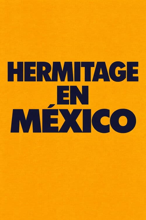 Hermitage en México
