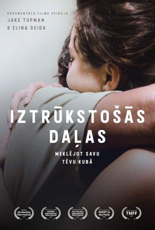 Iztrūkstošās daļas - meklējot savu tēvu Kubā