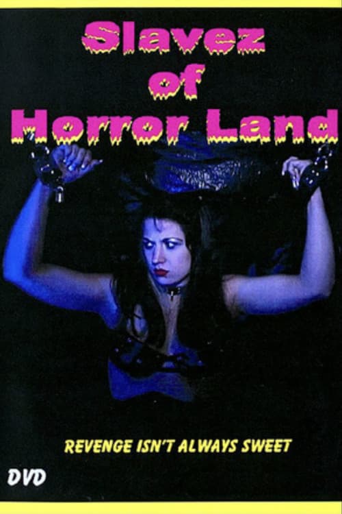 Slavez of Horror Land