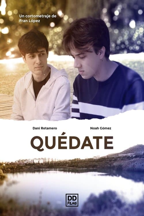 Quédate
