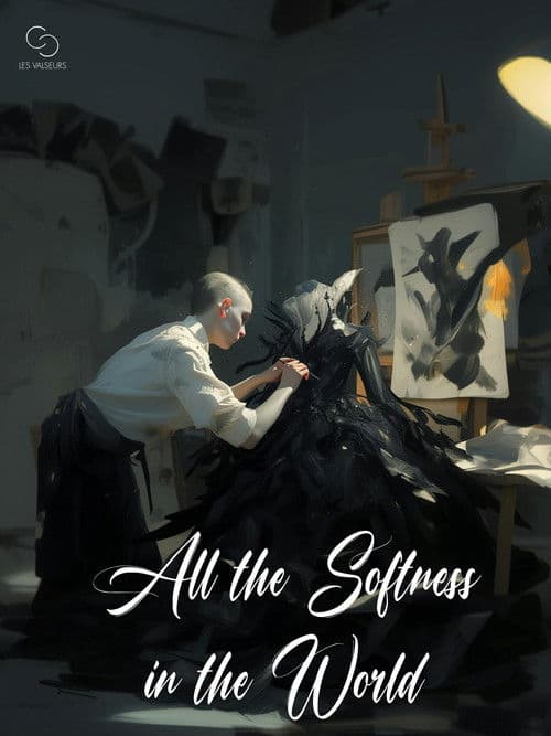 All the Softness in the World