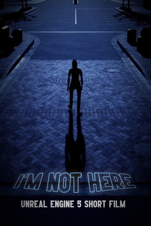 I'm Not Here