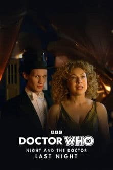 Doctor Who - Night and The Doctor: Last Night