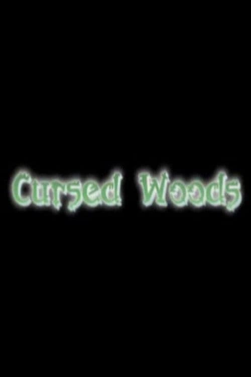 Cursed Woods