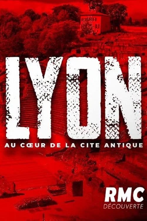 Lyon, au cœur de la cité antique