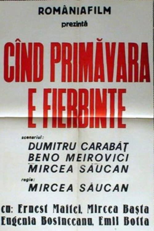 Când primăvara e fierbinte