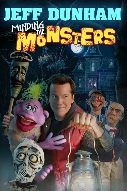 Jeff Dunham: Monștrii își fac de cap