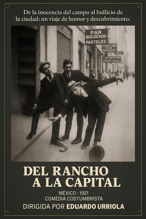 Del rancho a la capital